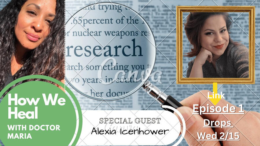 How We Heal With Dr. Maria Episodes